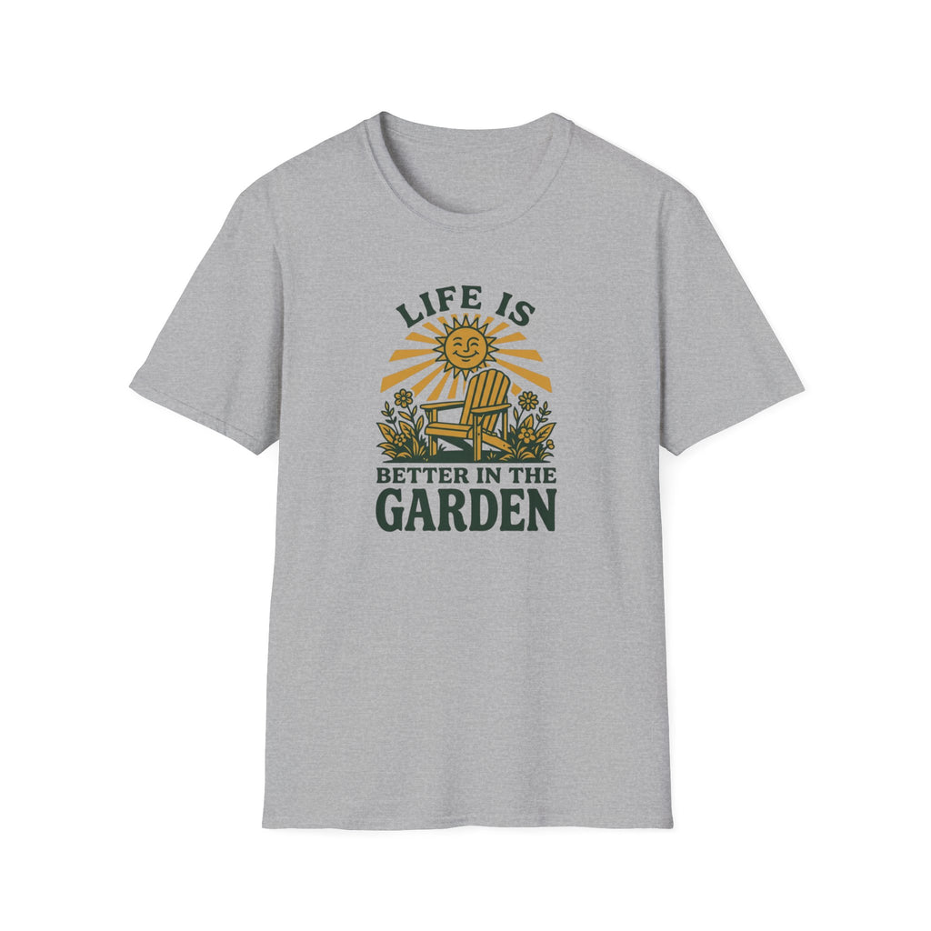 Life is Better in the Garden T-Shirt (D2)