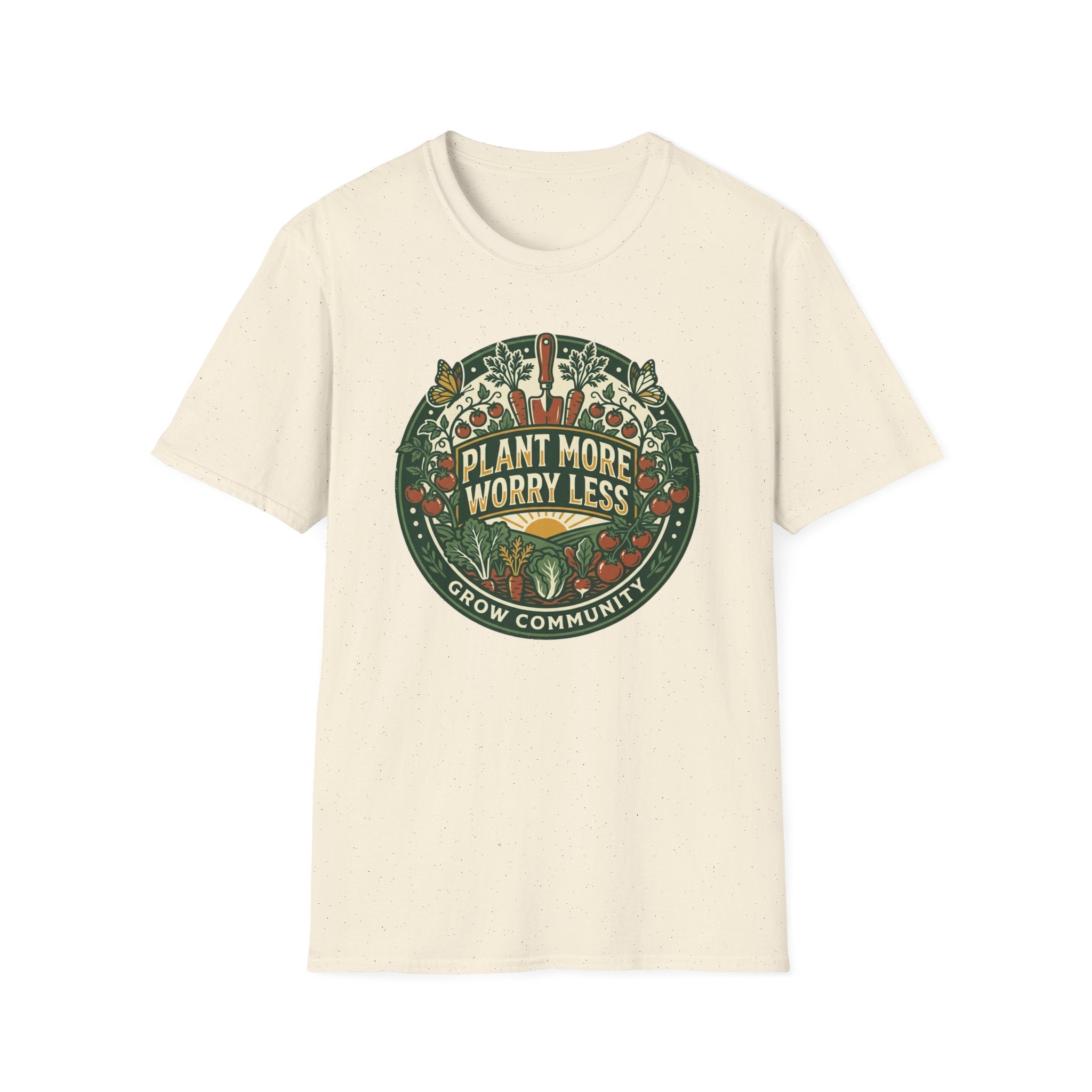 Plant More Worry Less T-Shirt (D1)