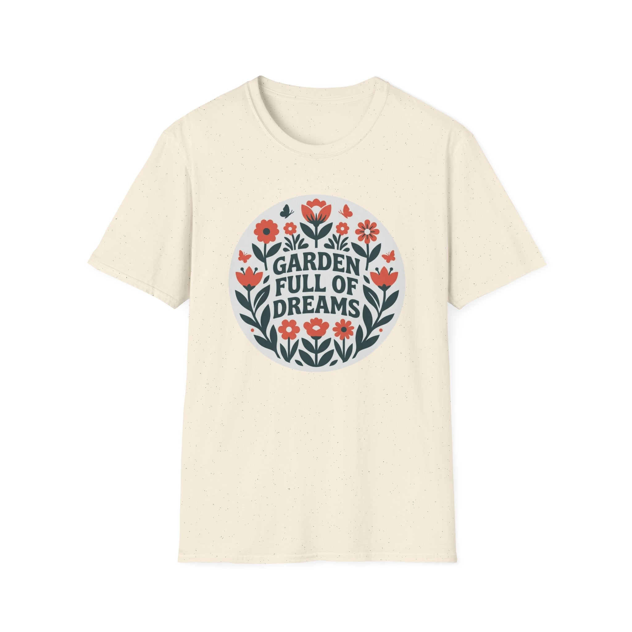 Garden Full of Dreams T-Shirt (D1)