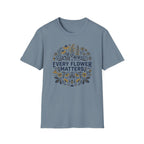 Every Flower Matters T-Shirt (D1)