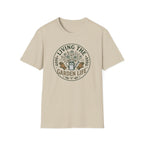 Living the Garden Life T-Shirt (D2)
