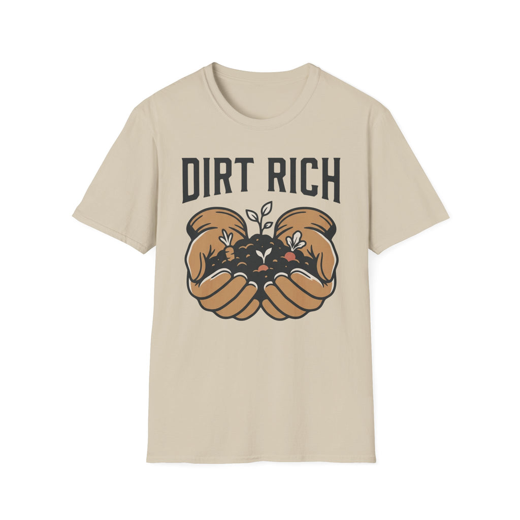Dirt Rich T-Shirt