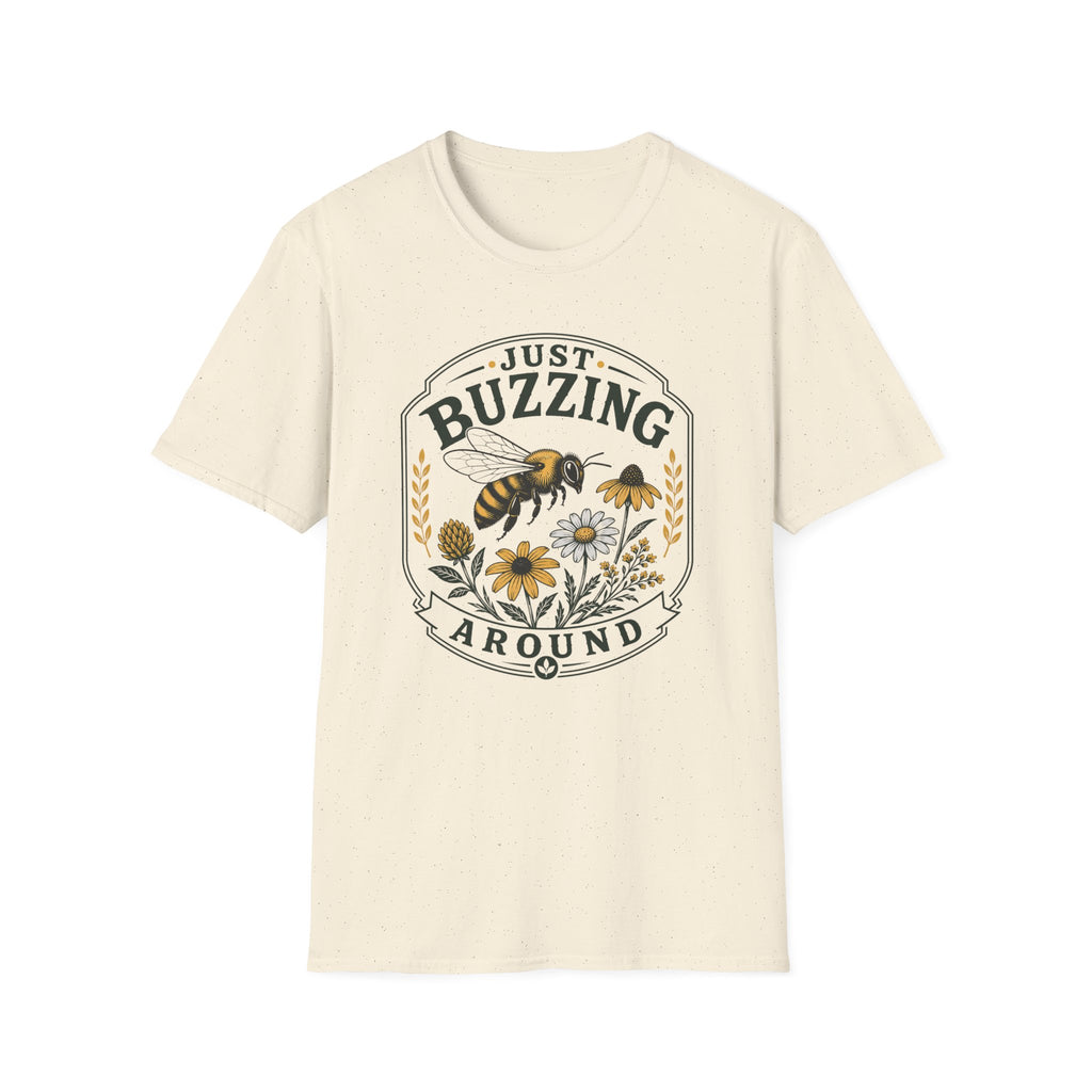 Just Buzzing Around T-Shirt (D1)