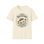 Just Buzzing Around T-Shirt (D1)