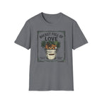 Bucket Full of Love T-Shirt (D1)