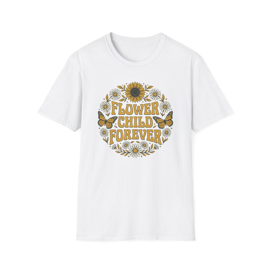 Flower Child Forever T-Shirt (D1)