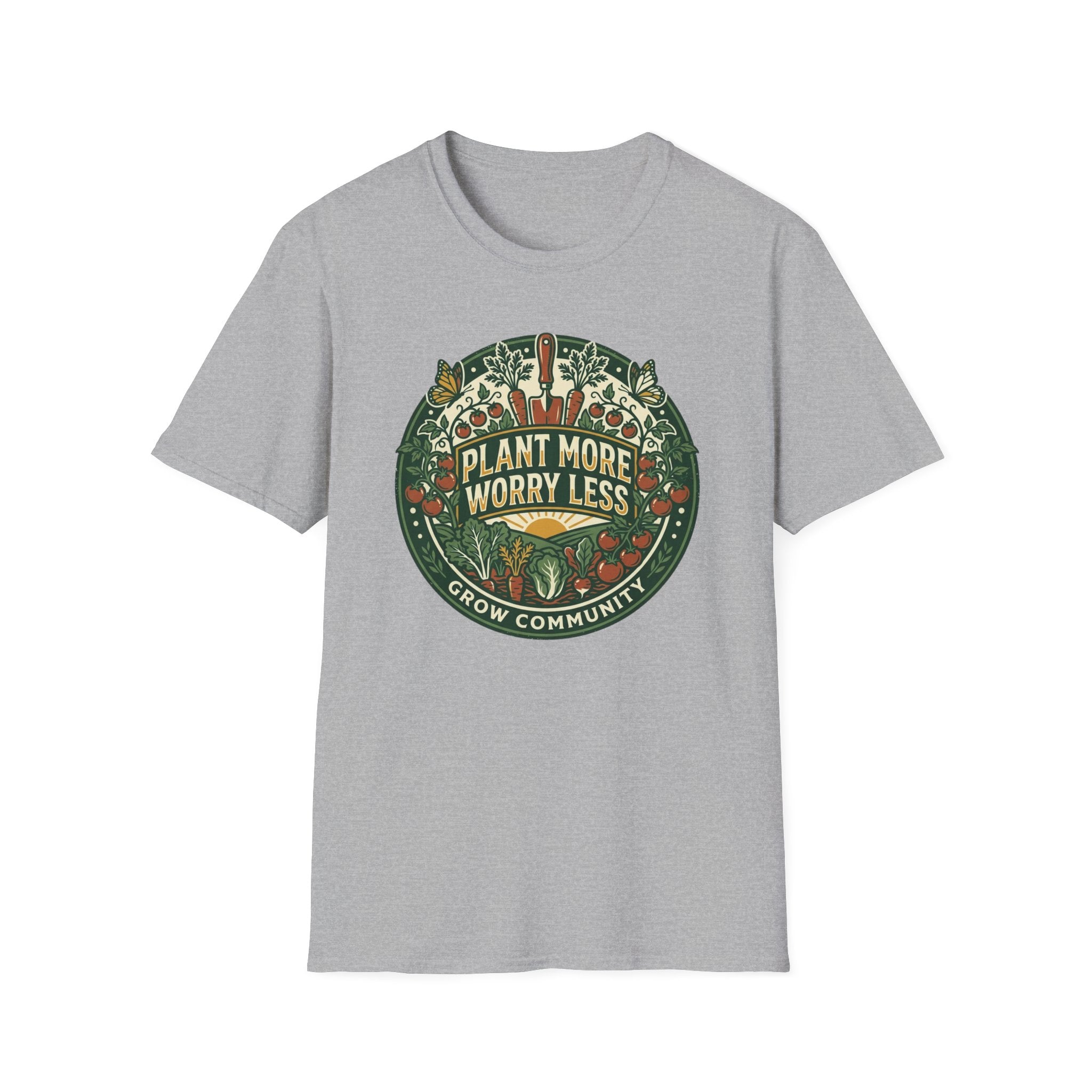 Plant More Worry Less T-Shirt (D1)