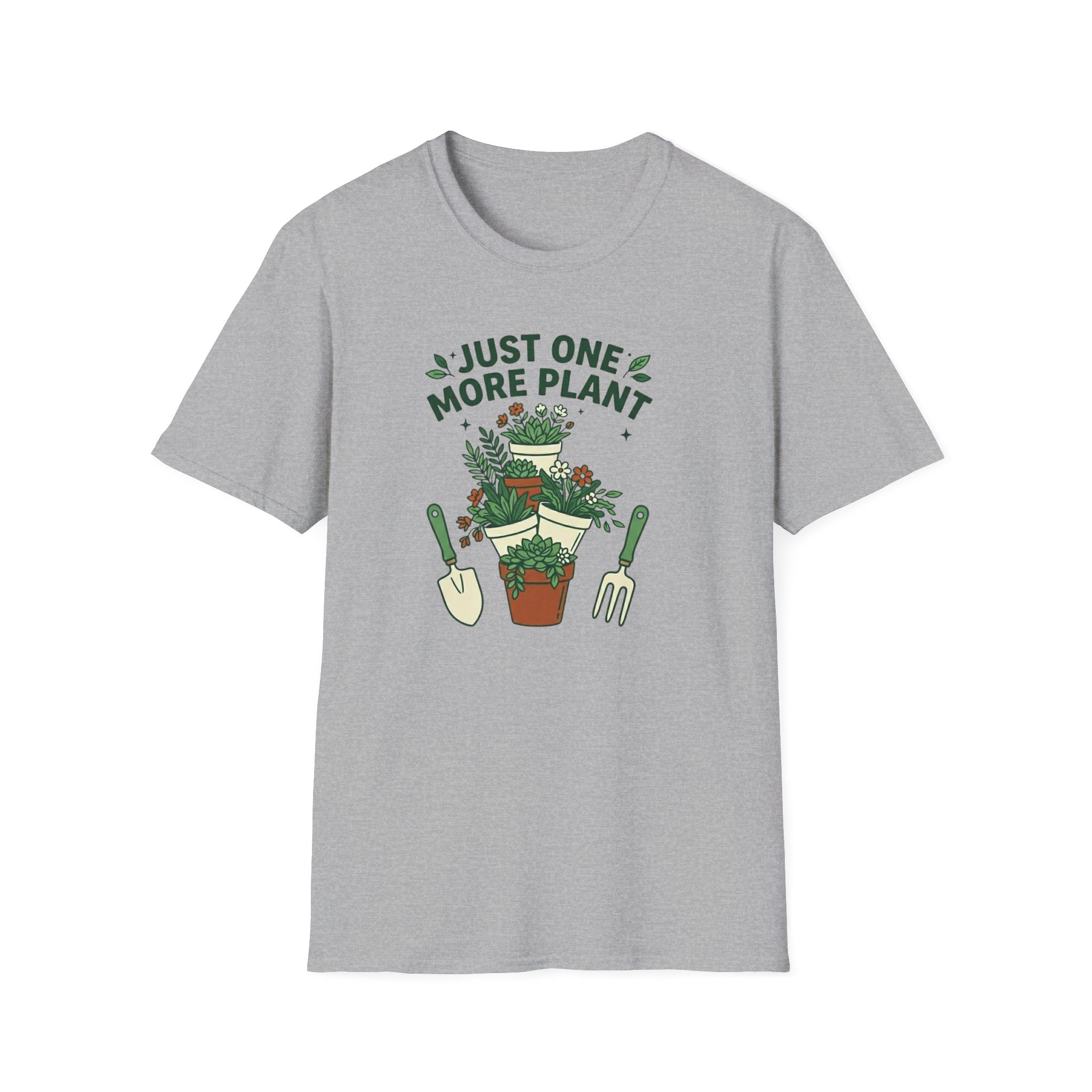 Just One More Plant T-Shirt (D4)