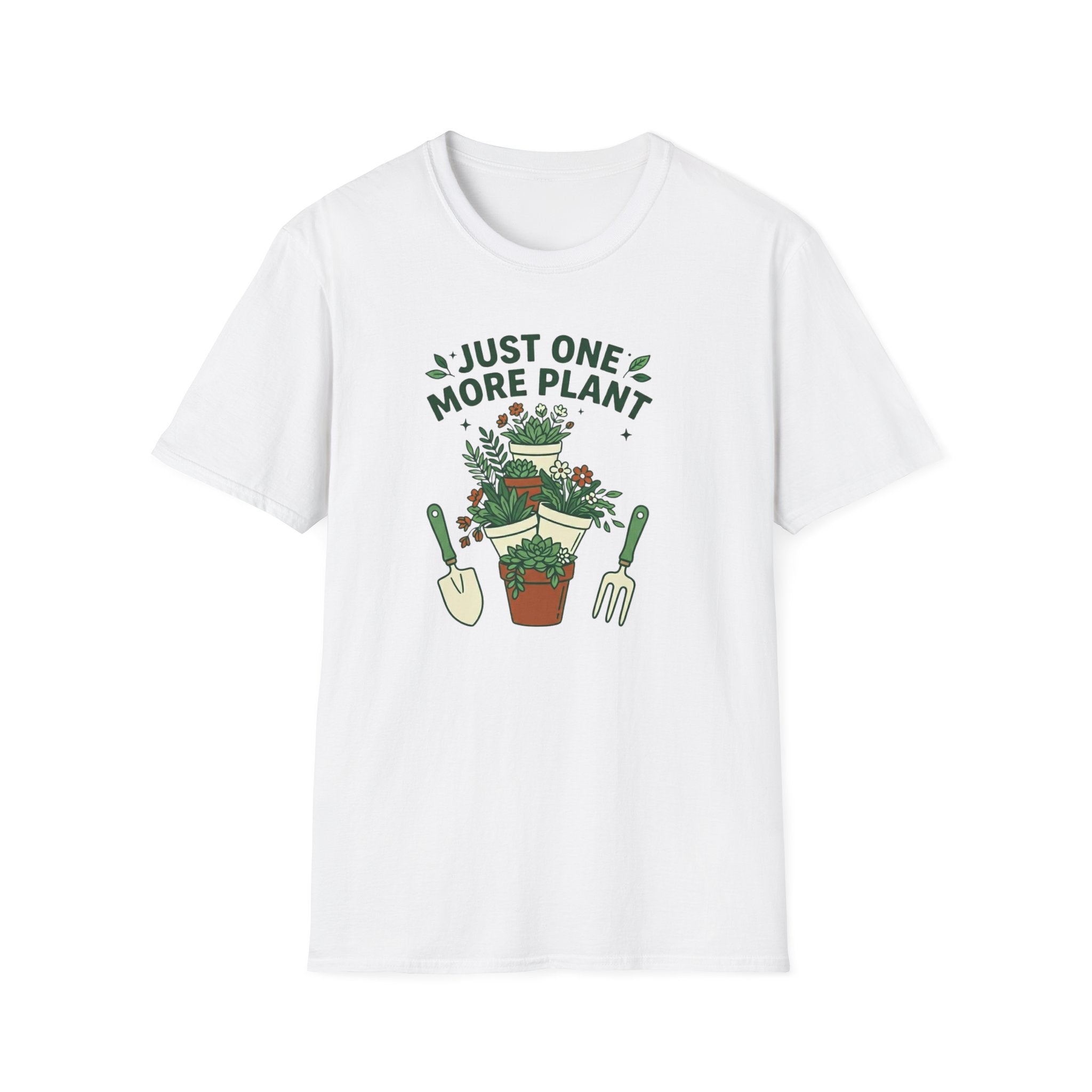Just One More Plant T-Shirt (D4)