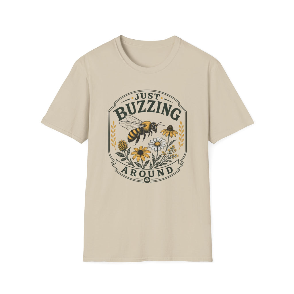 Just Buzzing Around T-Shirt (D1)
