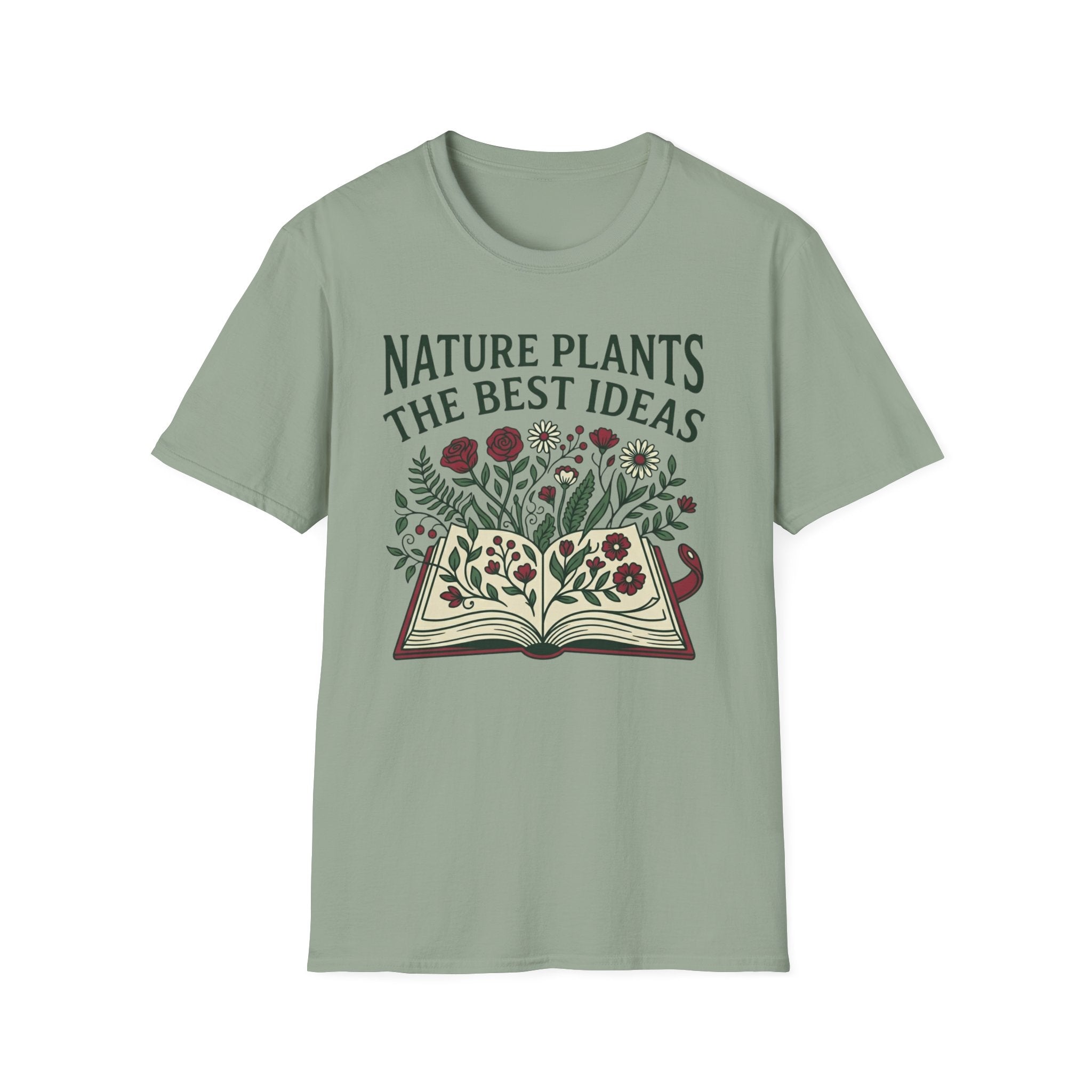 Nature Plants the Best Ideas T-Shirt (D2)