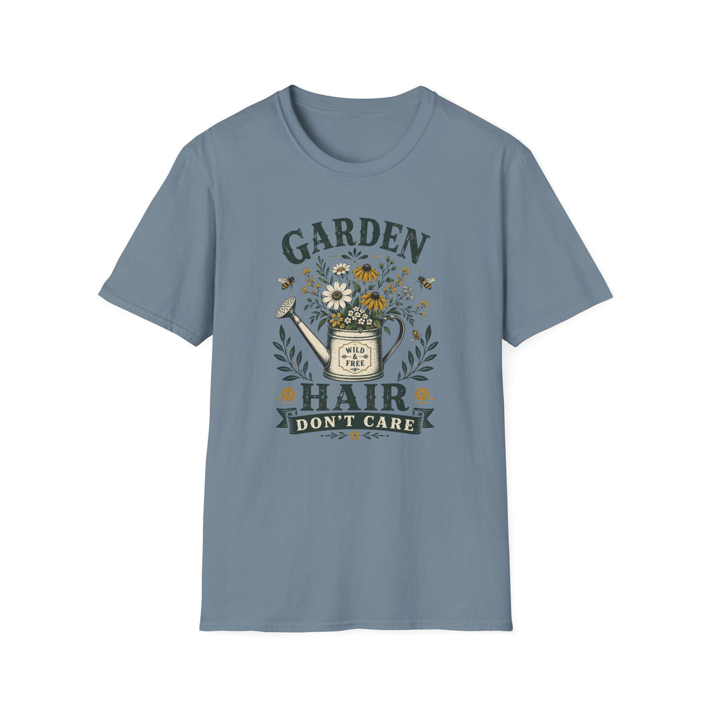 Garden Hair Don't Care T-Shirt (D1)