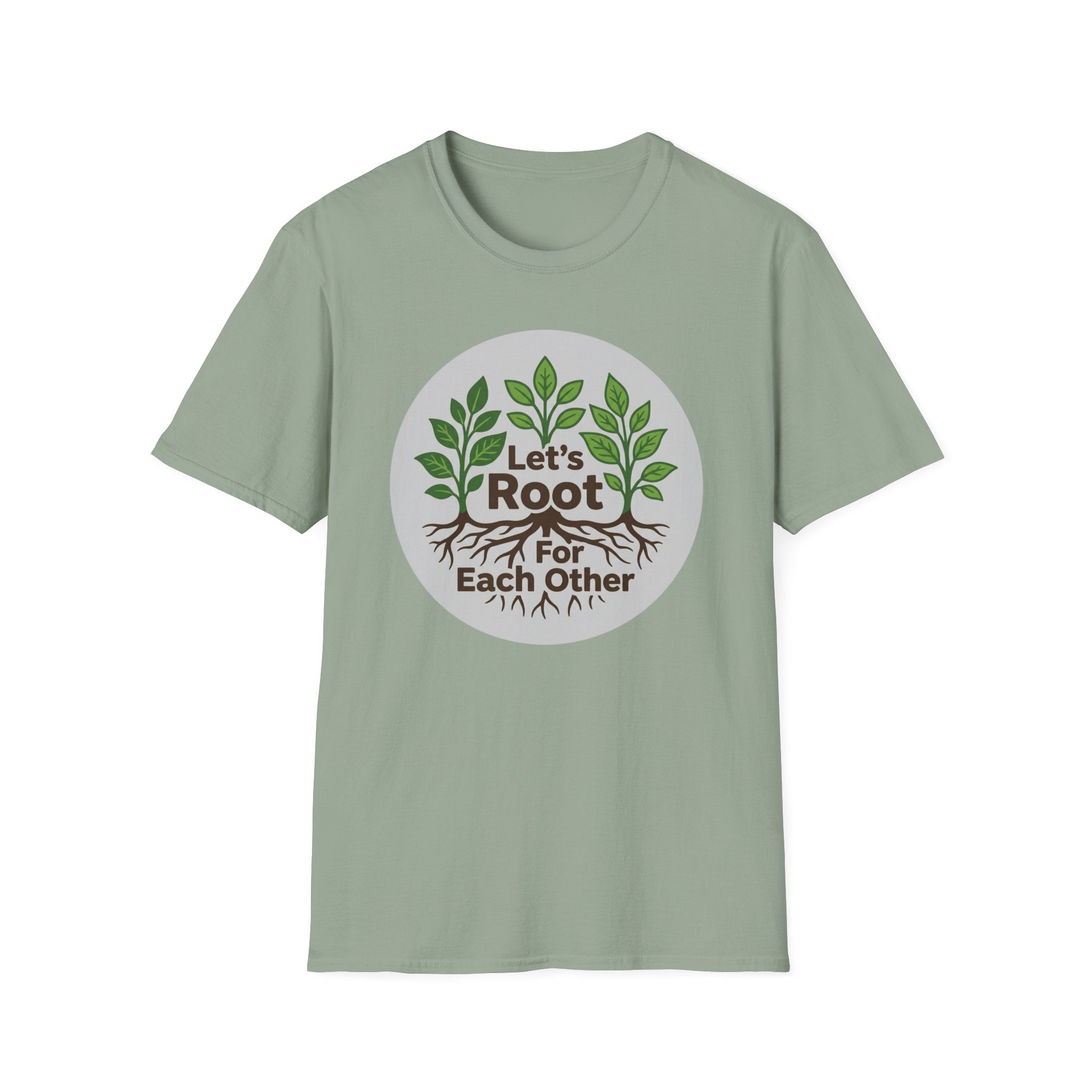 Let's Root for Each Other T-Shirt (D1)