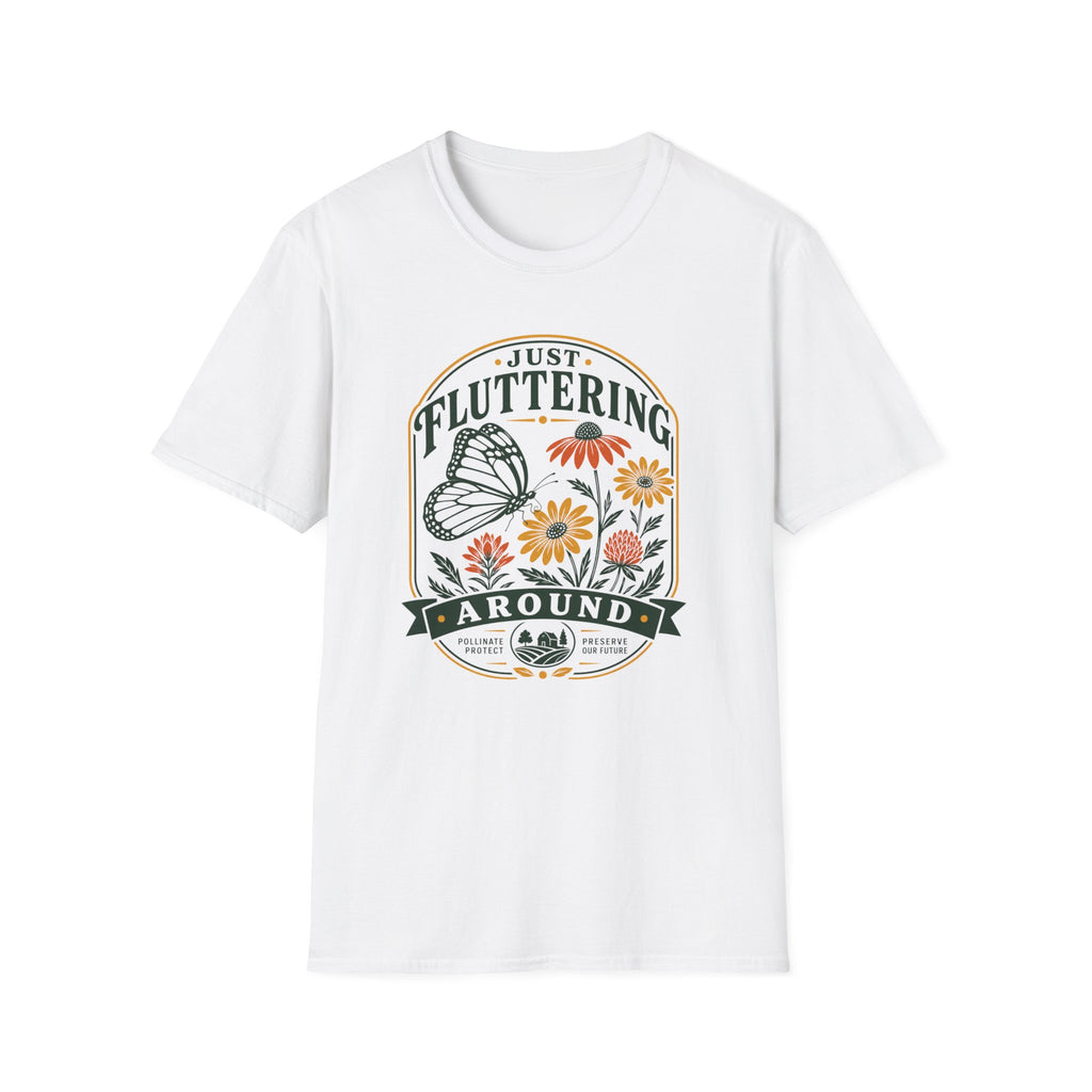 Just Fluttering Around T-Shirt (D2)