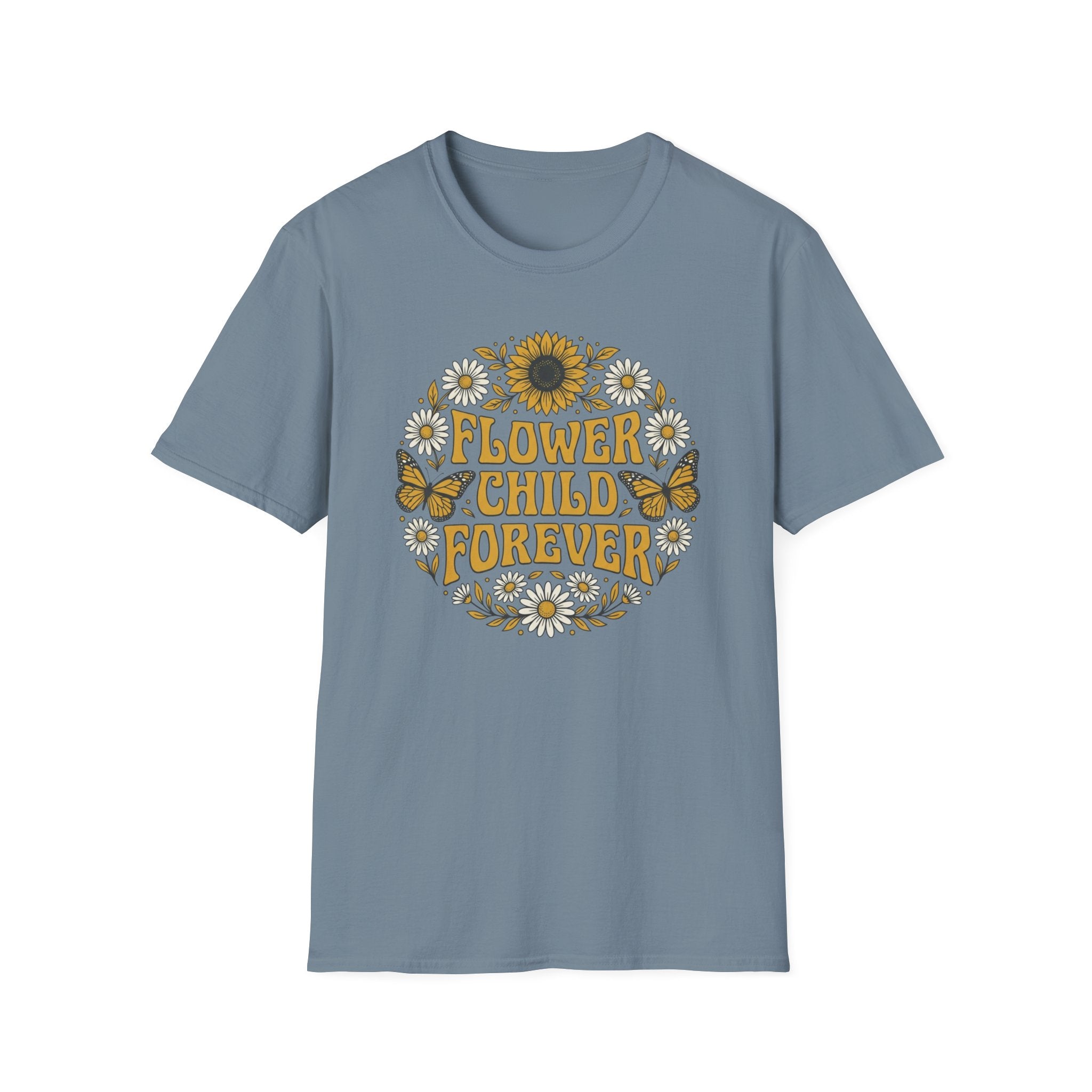 Flower Child Forever T-Shirt (D1)