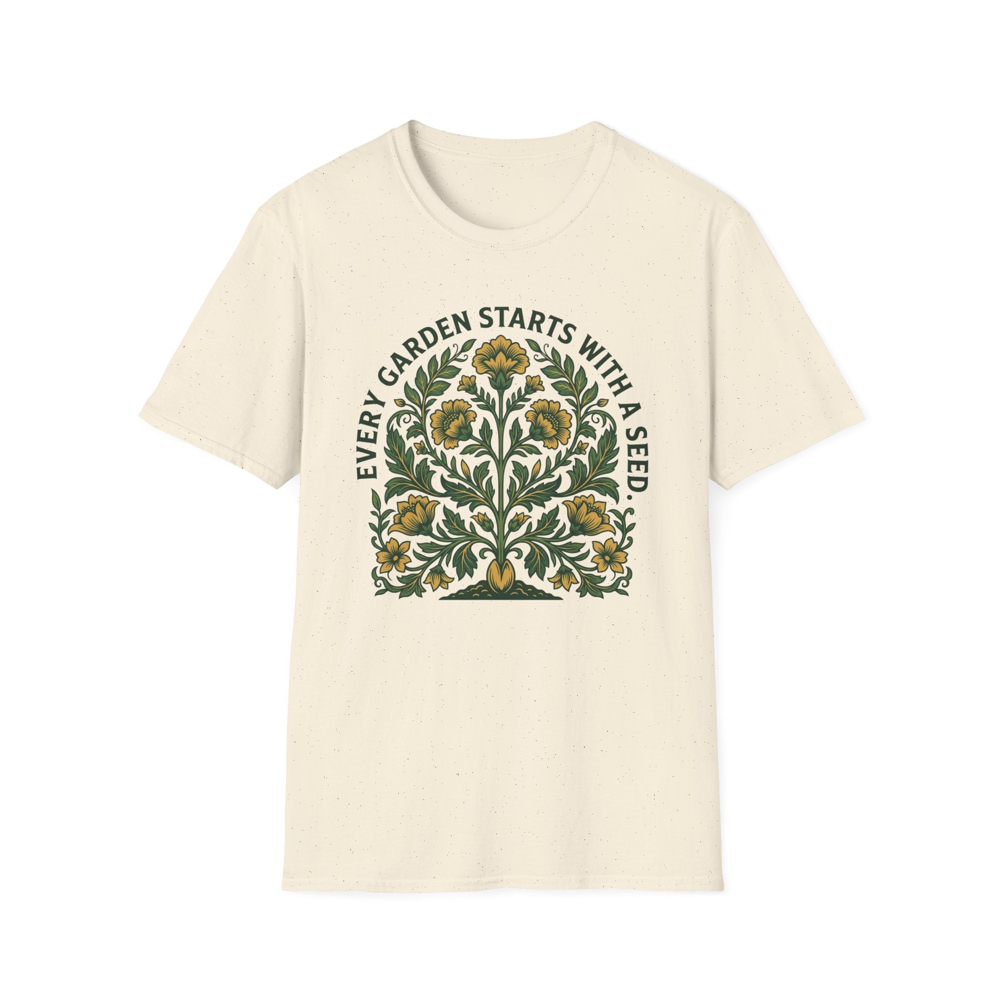 Every Garden Starts with a Seed T-Shirt (D1)