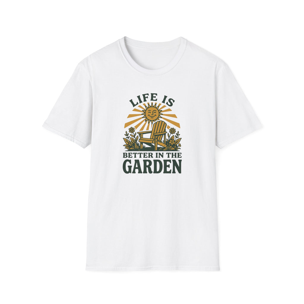 Life is Better in the Garden T-Shirt (D2)