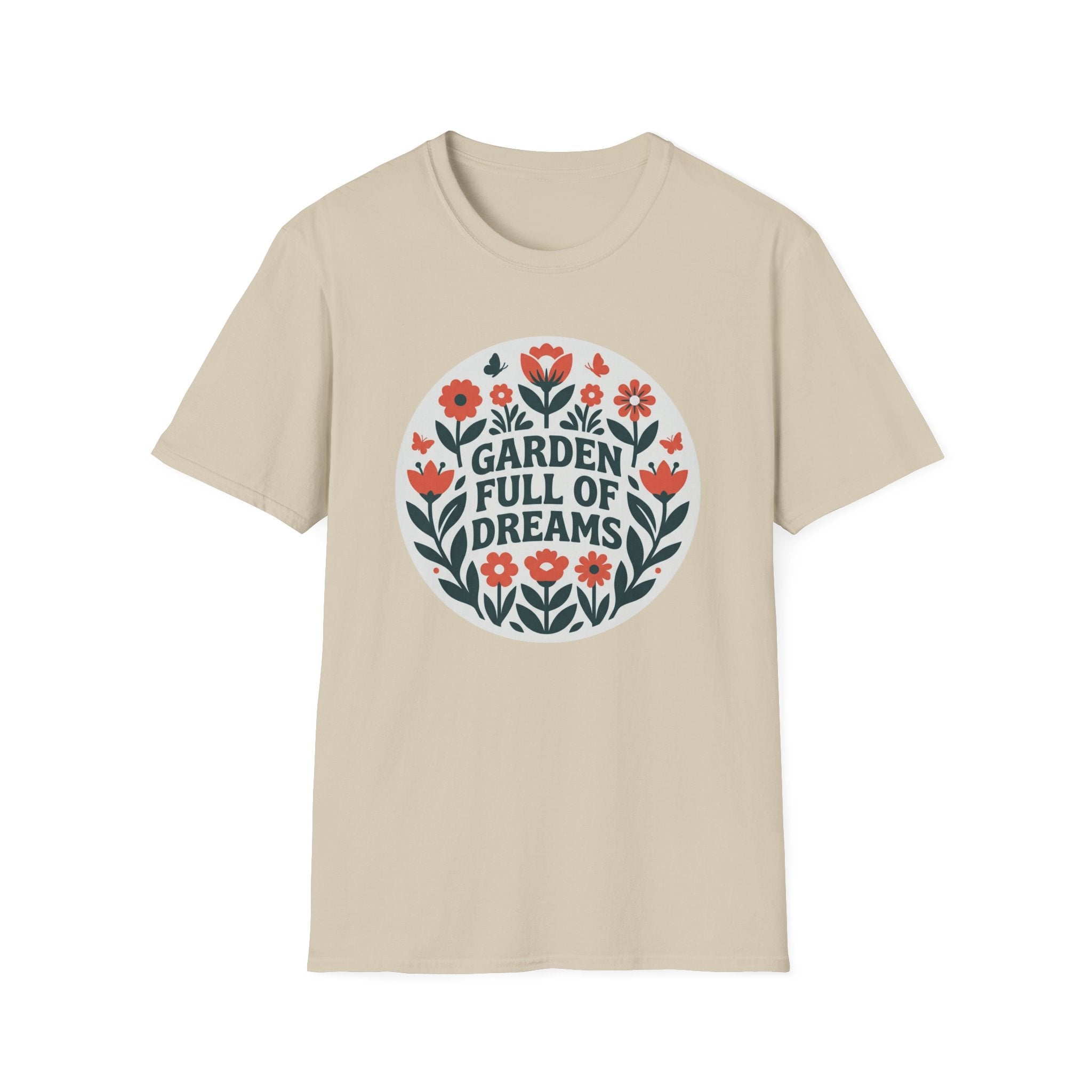 Garden Full of Dreams T-Shirt (D1)