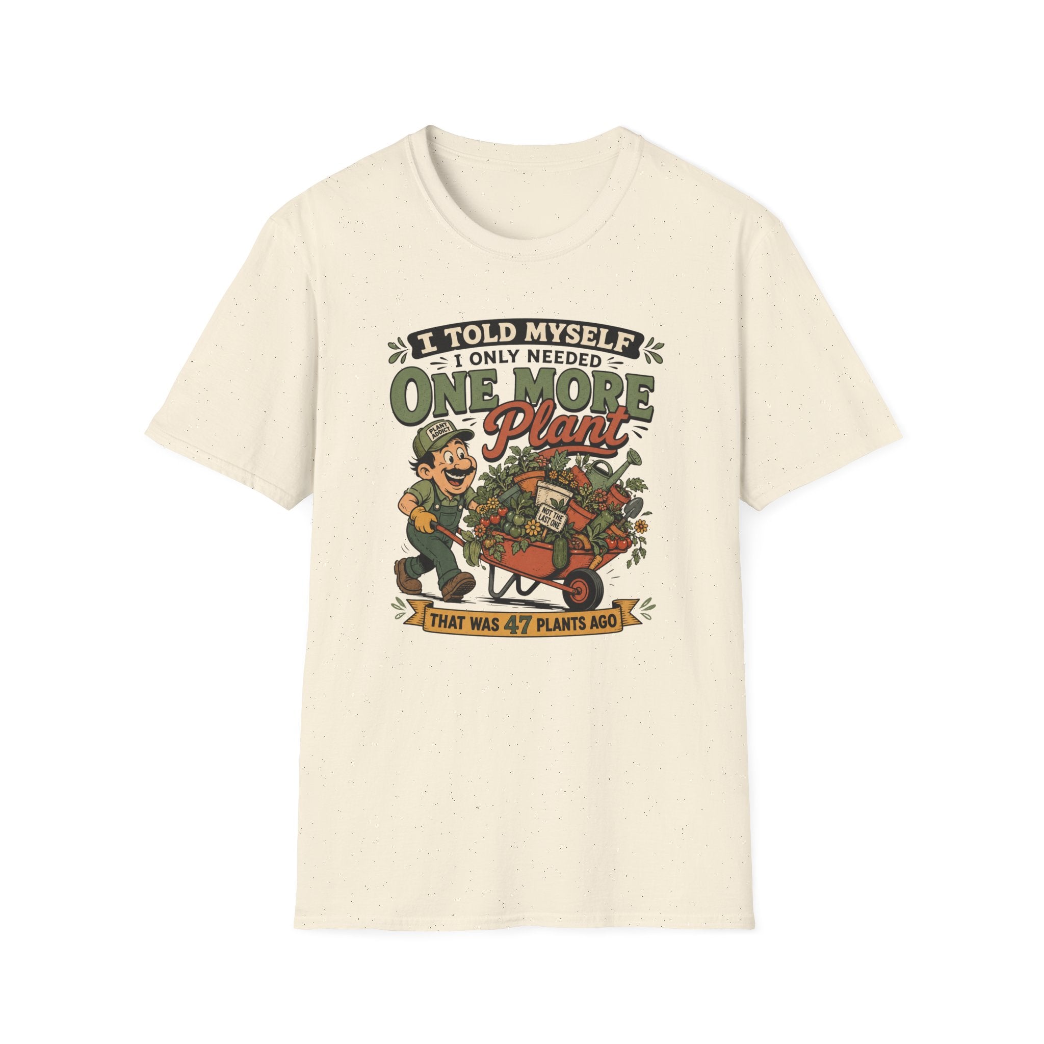One More Plant T-Shirt (D1M)