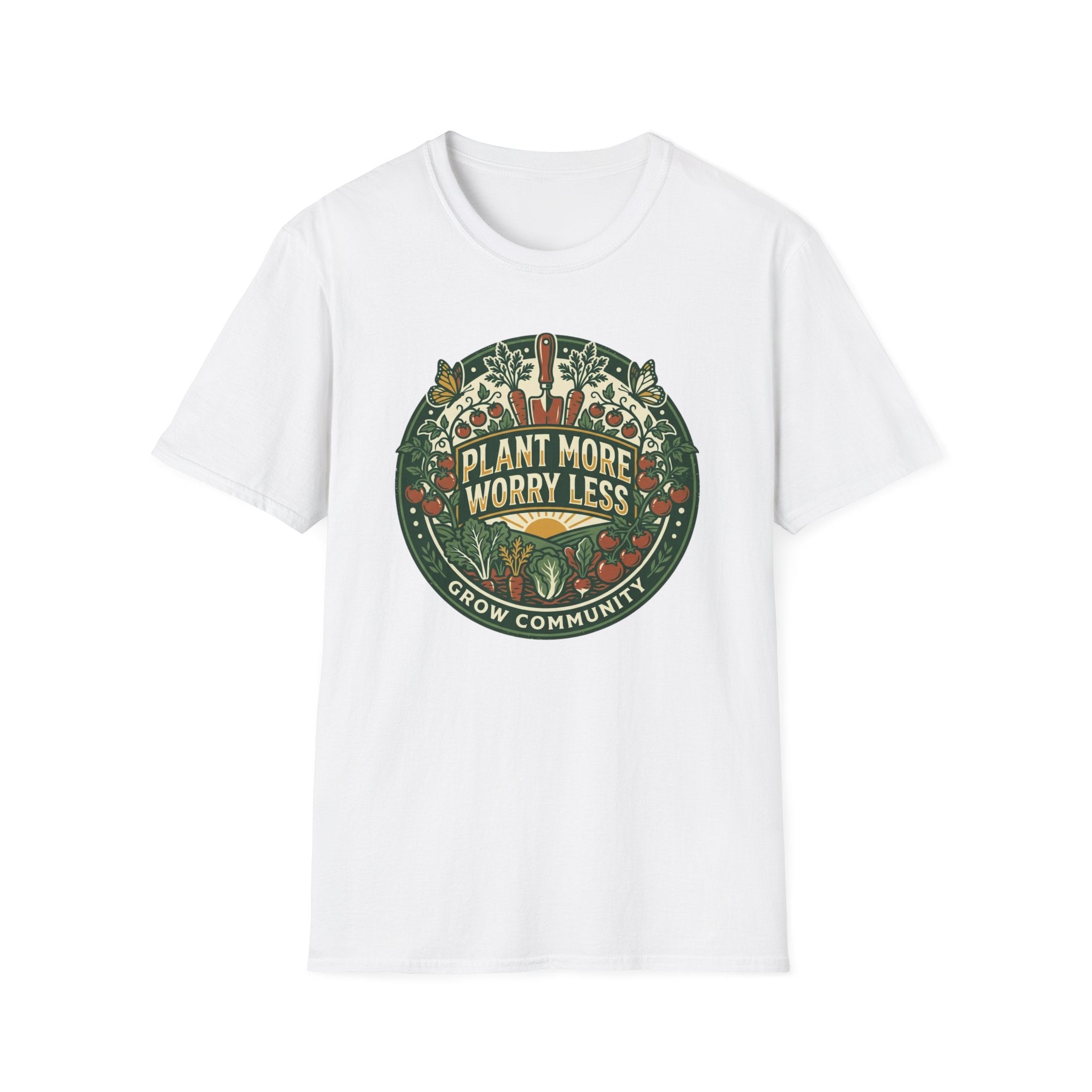 Plant More Worry Less T-Shirt (D1)