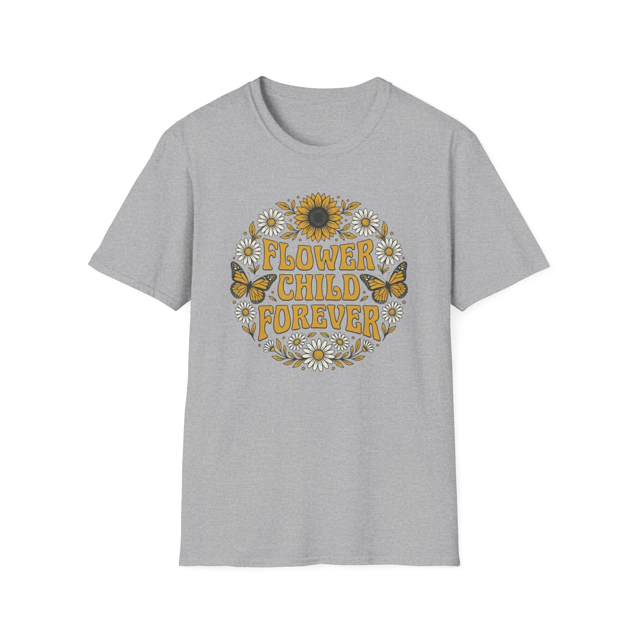 Flower Child Forever T-Shirt (D1)