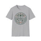 My Garden is My Life T-Shirt (D1)