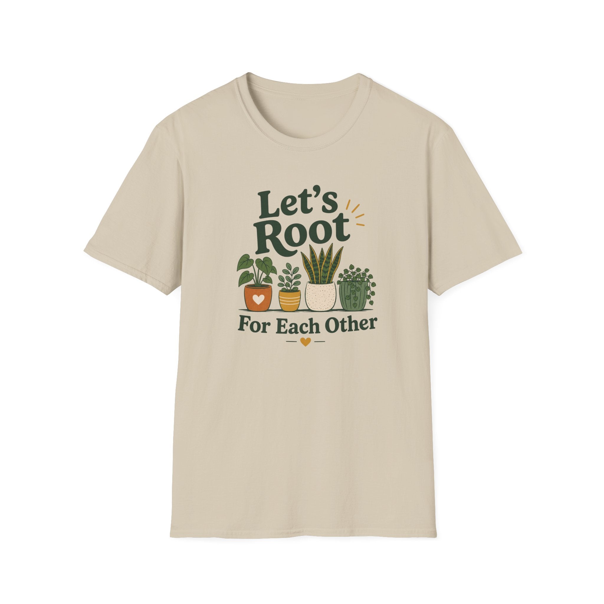 Let's Root for Each Other T-Shirt (D3)
