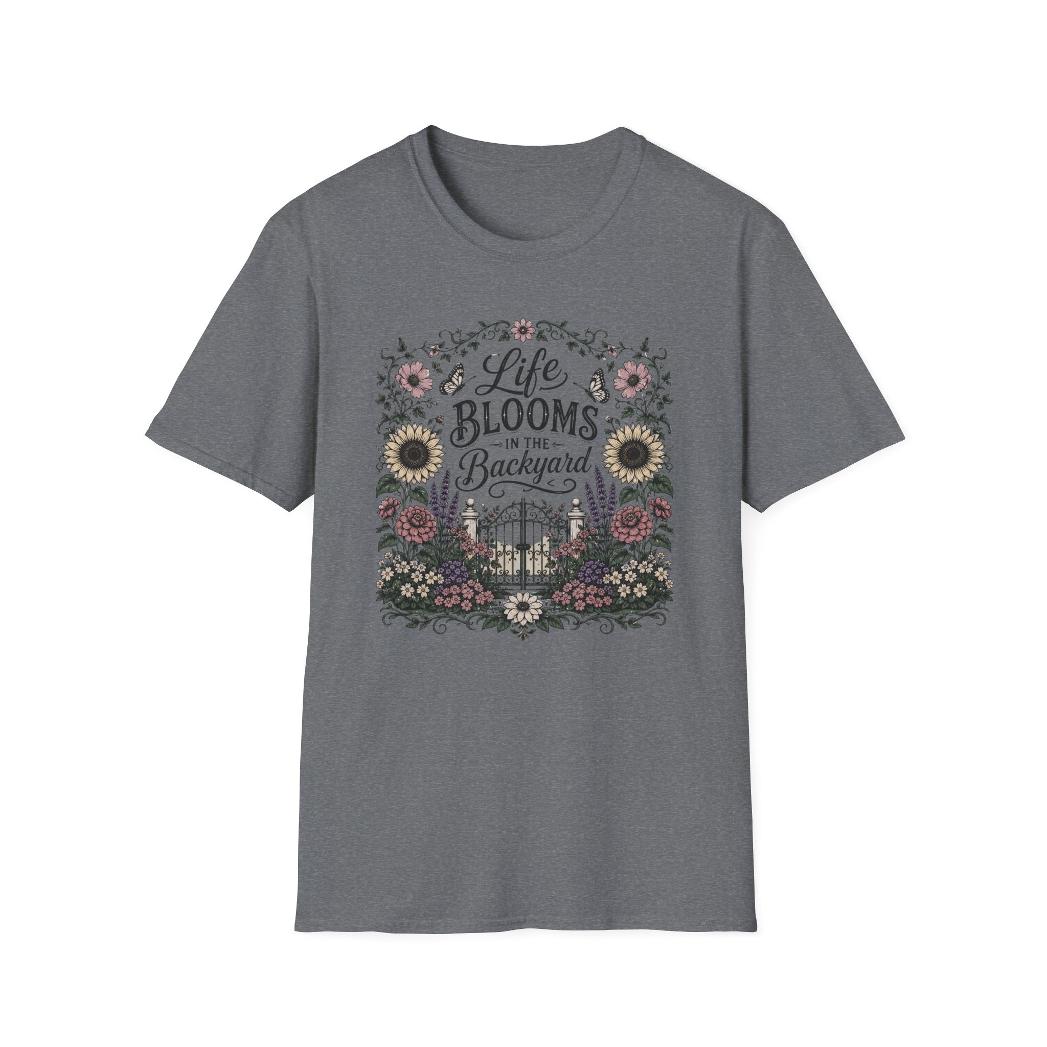 Life Blooms in the Backyard T-Shirt (D1)