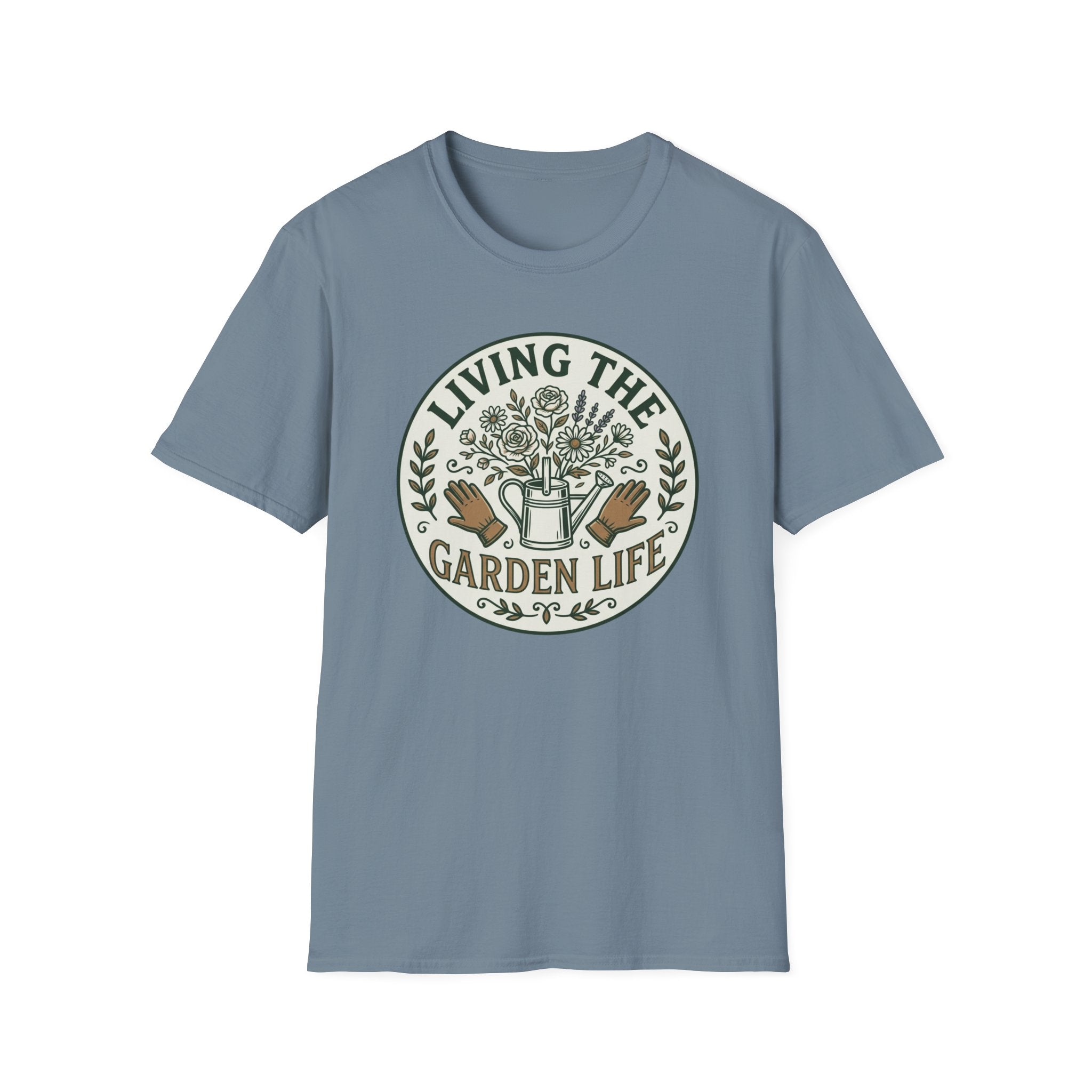 Living the Garden Life T-Shirt (D1)