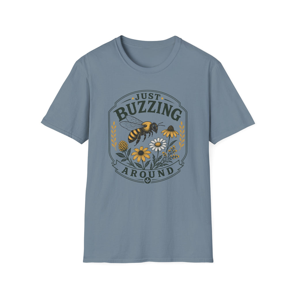 Just Buzzing Around T-Shirt (D1)