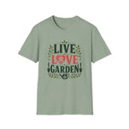Live, Love, Garden T-Shirt (D1)
