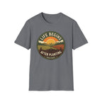 Life Begins After Planting T-Shirt (D2)