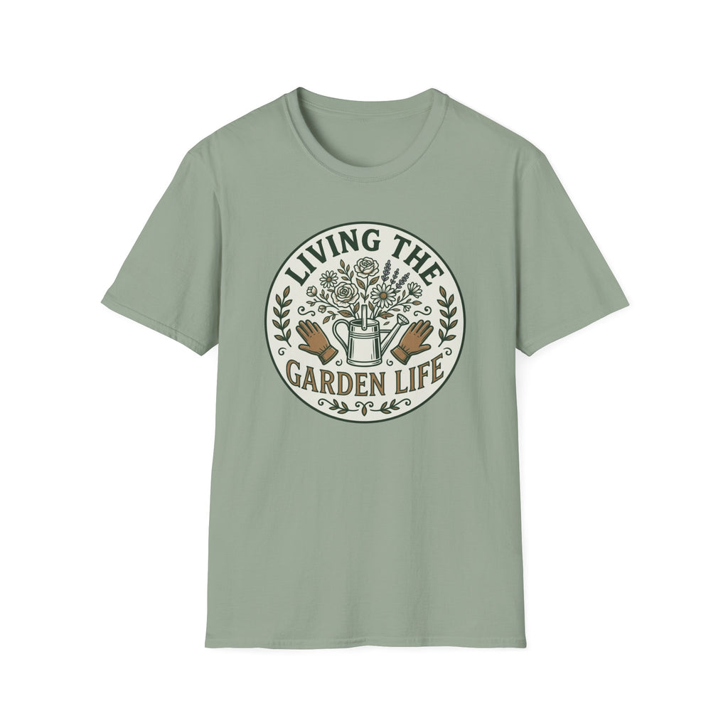 Living the Garden Life T-Shirt (D1)