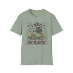 I Wet My Plants T-Shirt (D1)