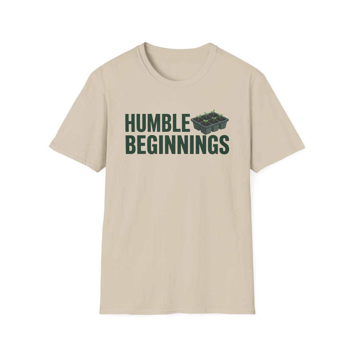 Humble Beginnings T-Shirt