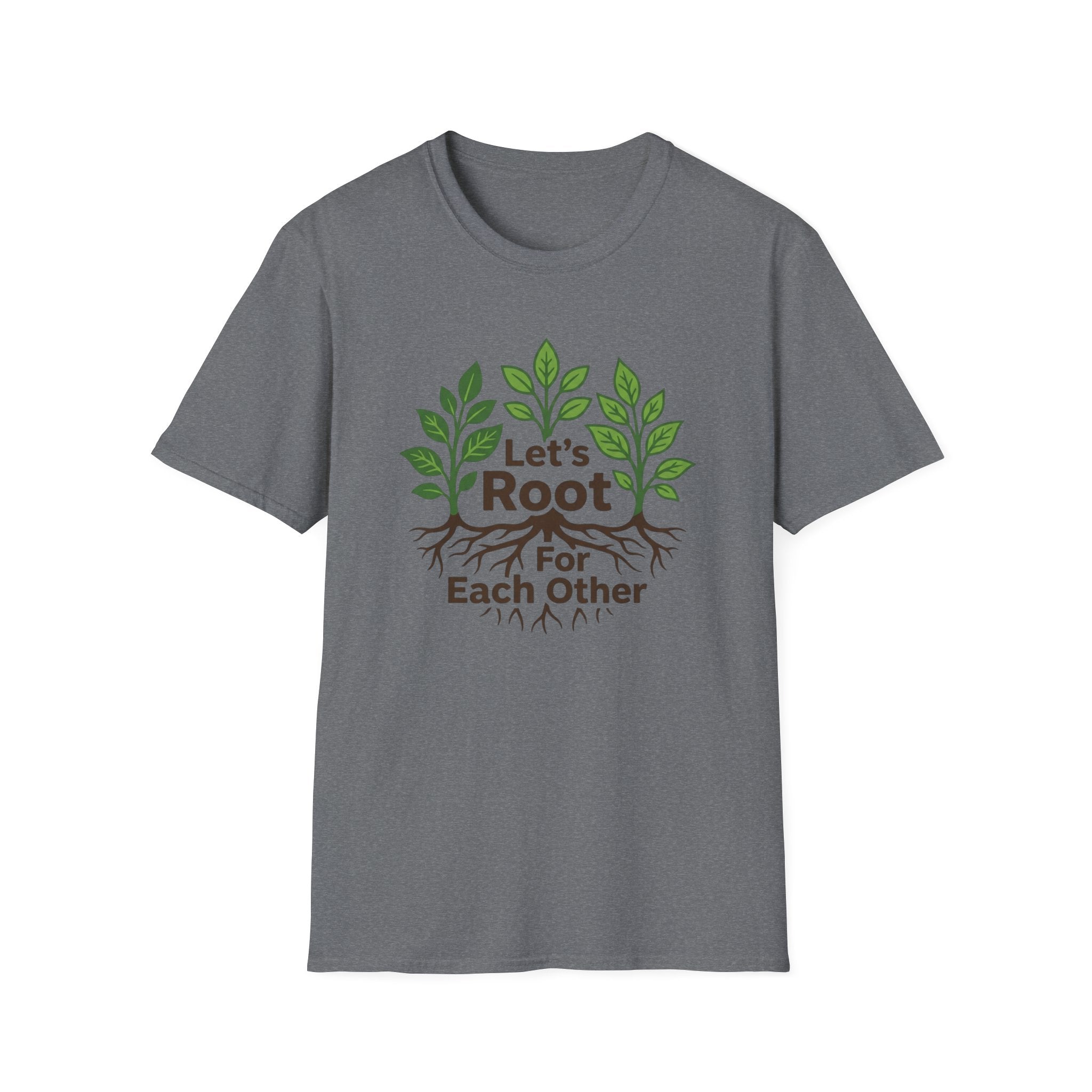 Let's Root for Each Other T-Shirt (D2)
