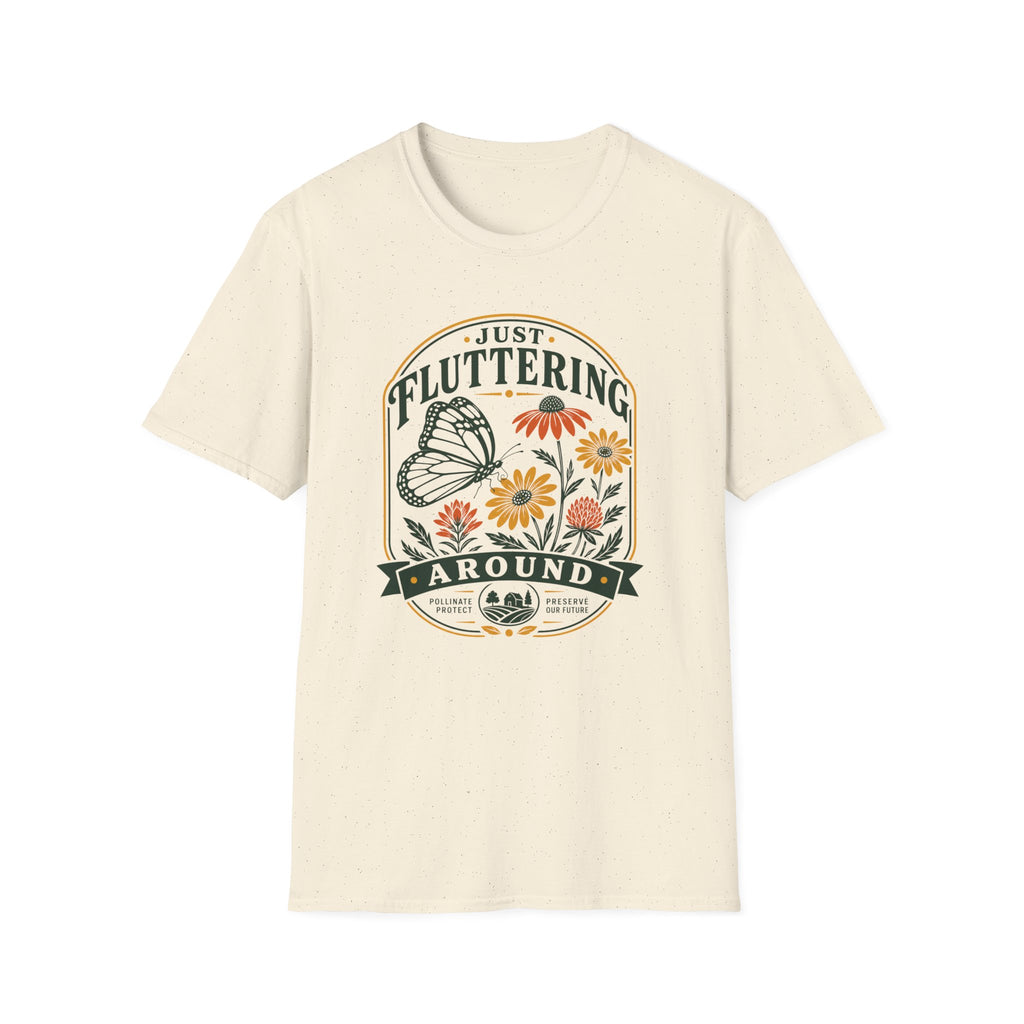Just Fluttering Around T-Shirt (D2)