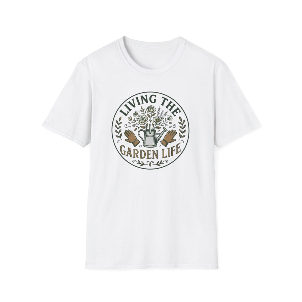 Living the Garden Life T-Shirt (D2)