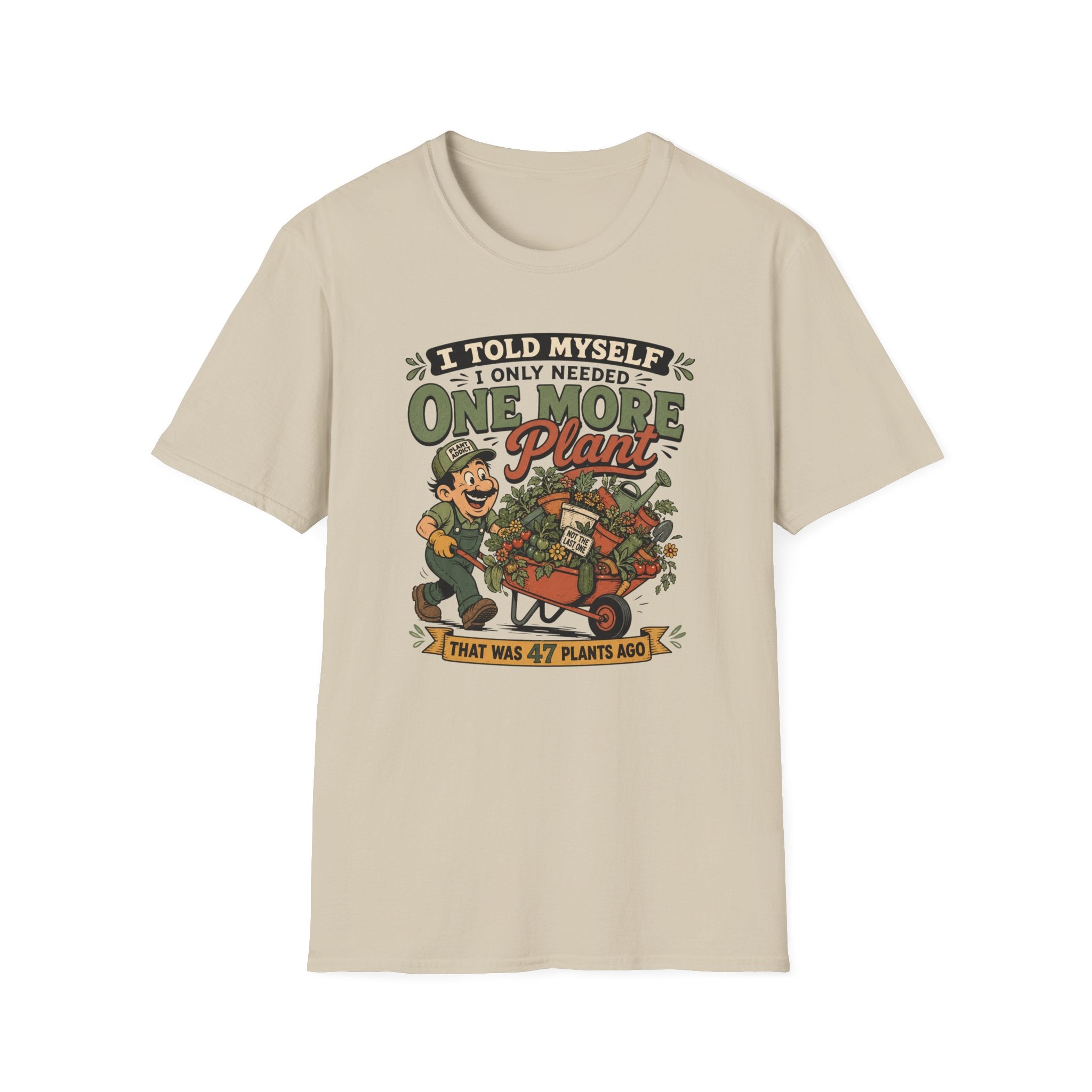 One More Plant T-Shirt (D1M)