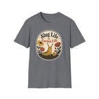 Slug Life is Garden Life T-Shirt (D1)