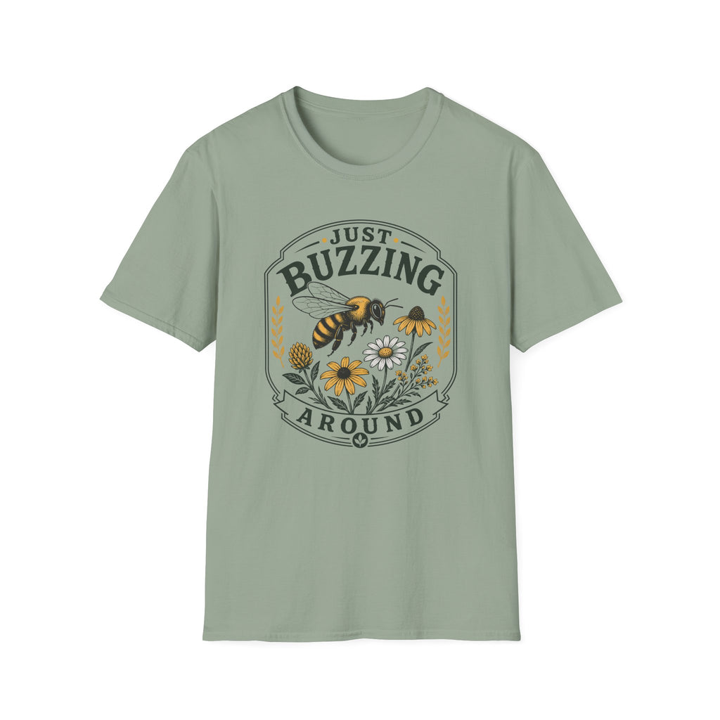 Just Buzzing Around T-Shirt (D1)