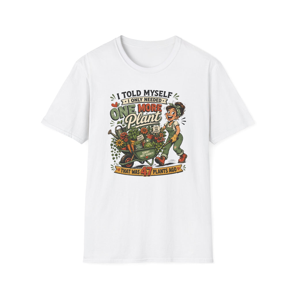 One More Plant T-Shirt (D1F)