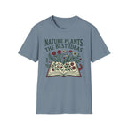 Nature Plants the Best Ideas T-Shirt (D2)