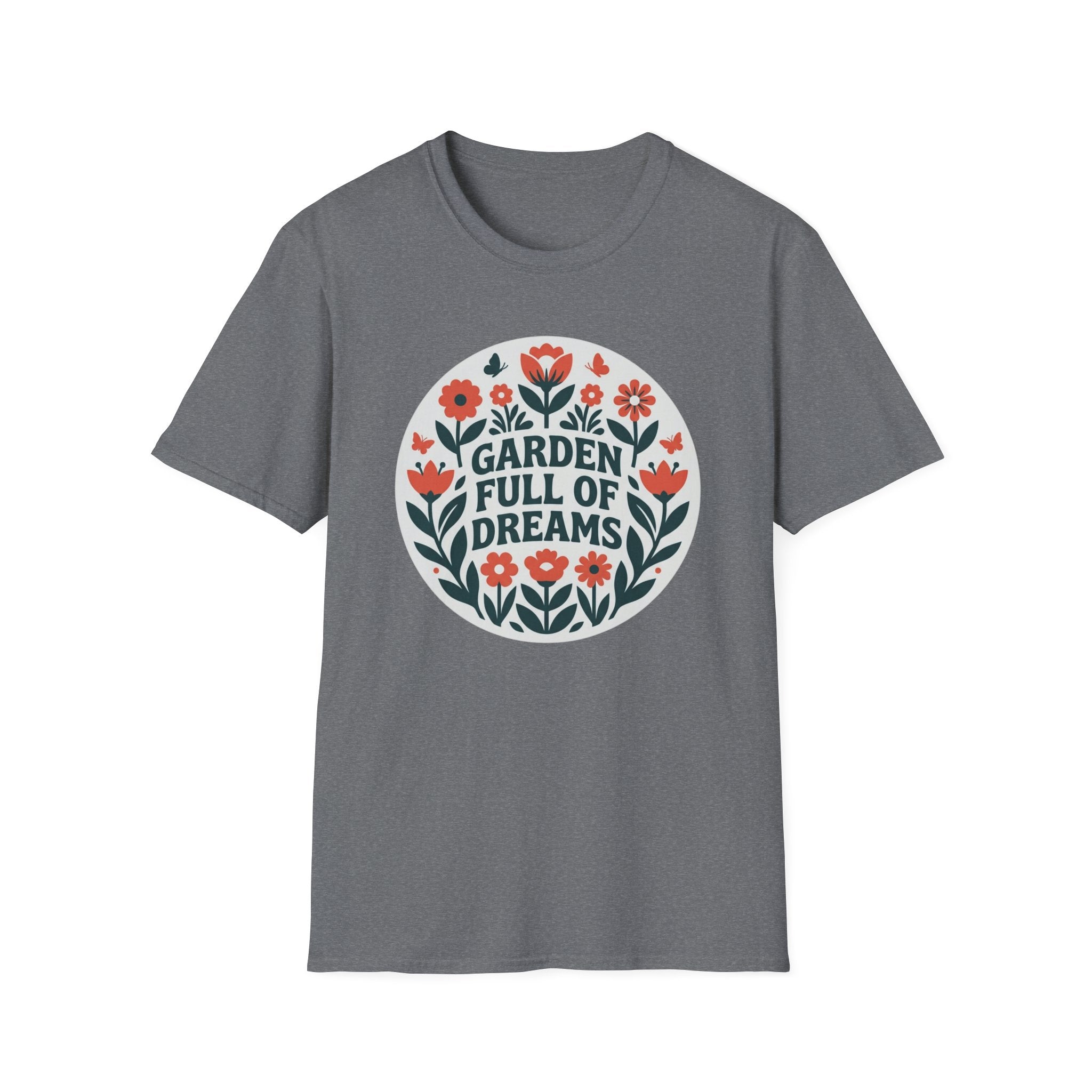 Garden Full of Dreams T-Shirt (D1)