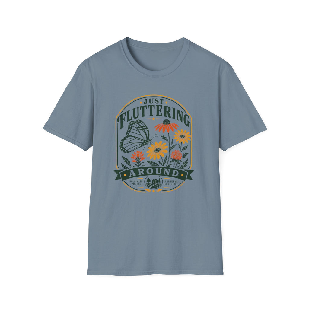 Just Fluttering Around T-Shirt (D2)