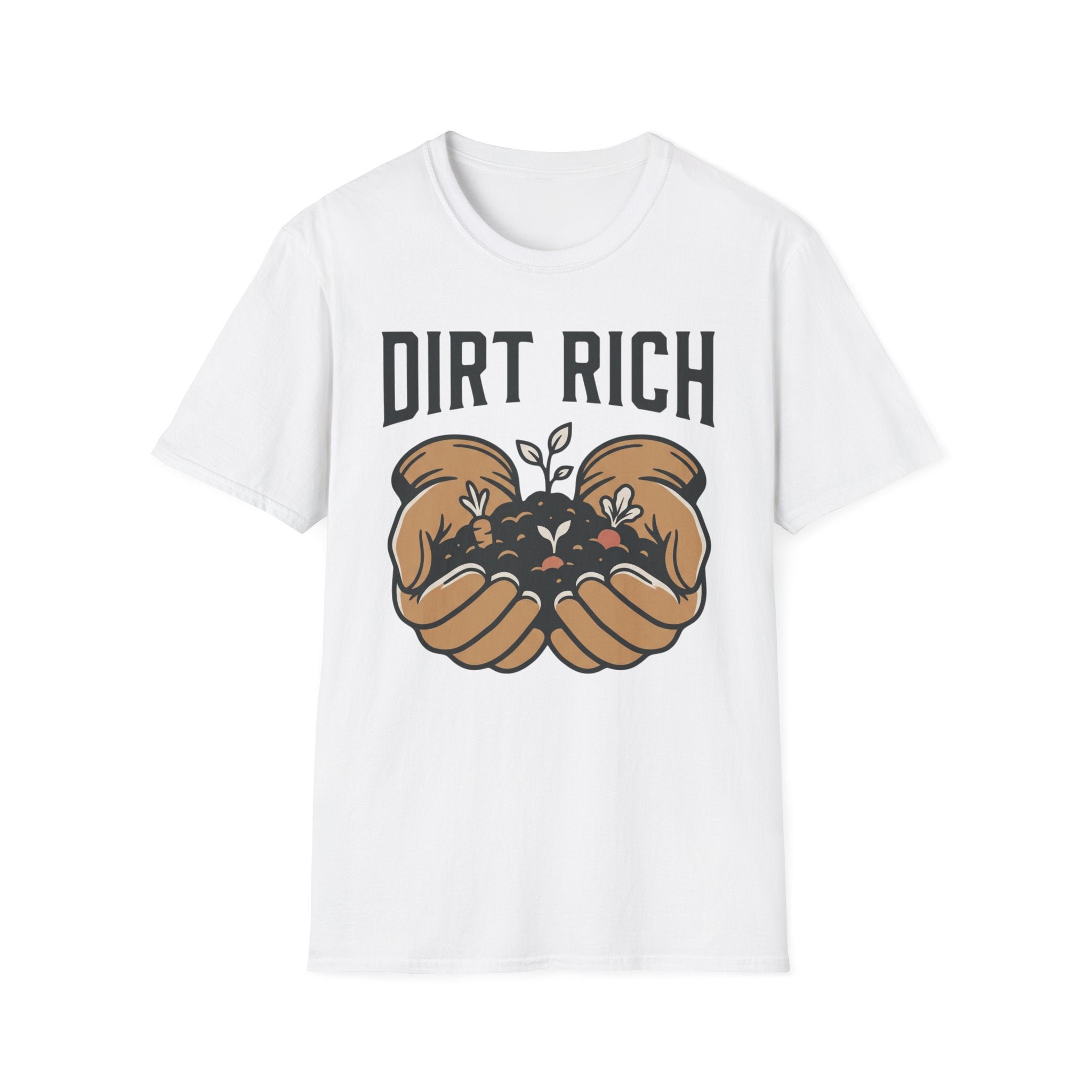 Dirt Rich T-Shirt