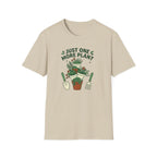 Just One More Plant T-Shirt (D4)