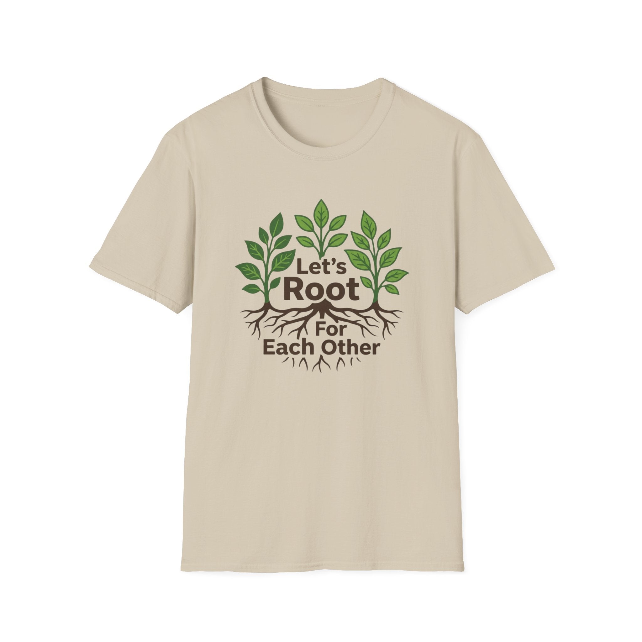 Let's Root for Each Other T-Shirt (D2)