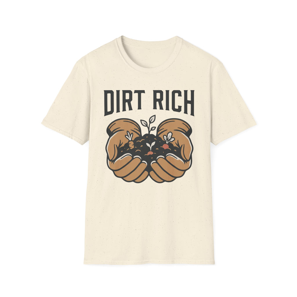 Dirt Rich T-Shirt