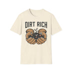 Dirt Rich T-Shirt